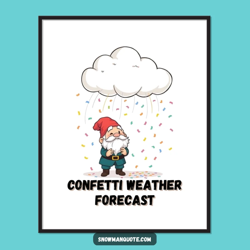 Funny Confetti Cloud Gnome Poster - Whimsical Wall Art for Enchanting & Hilarious Spaces