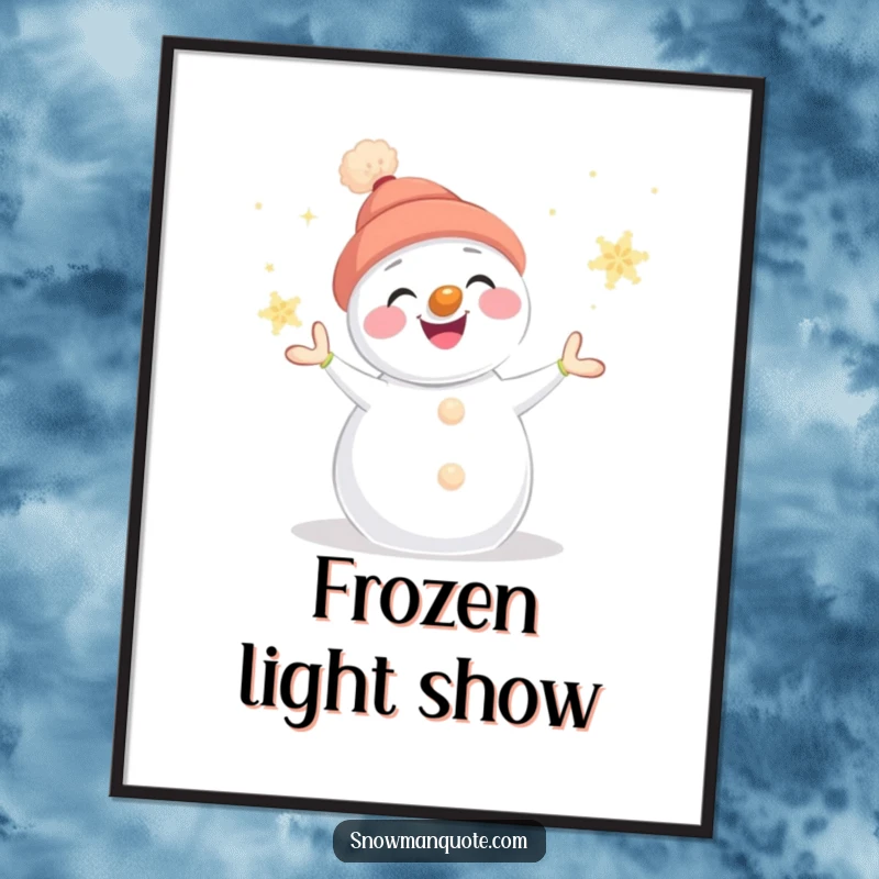 Funny snowman poster depicting a smiling snowman juggling glowing snowflakes, its carrot nose standing out, full of winter charm.