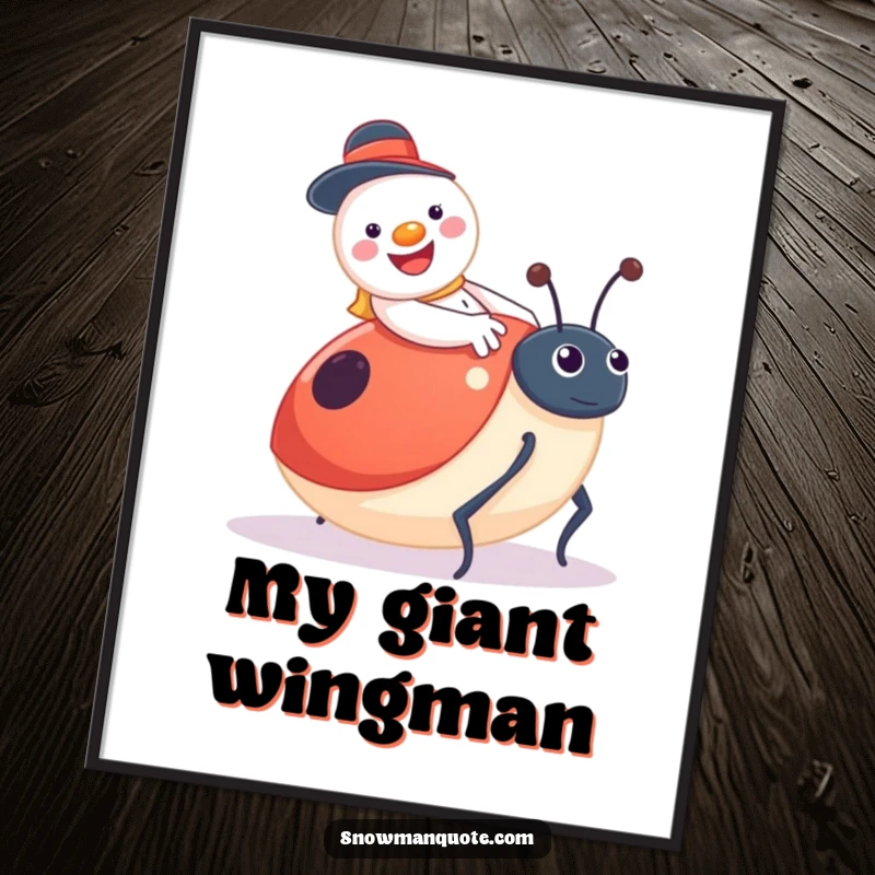 Funny snowman poster, a jolly character with a button smile riding a surprised giant ladybug, whimsical decor.