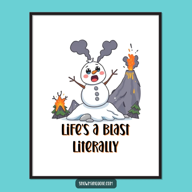 Free Printable Wall Art: Funny Volcano Snowman Art Downloadable Gift