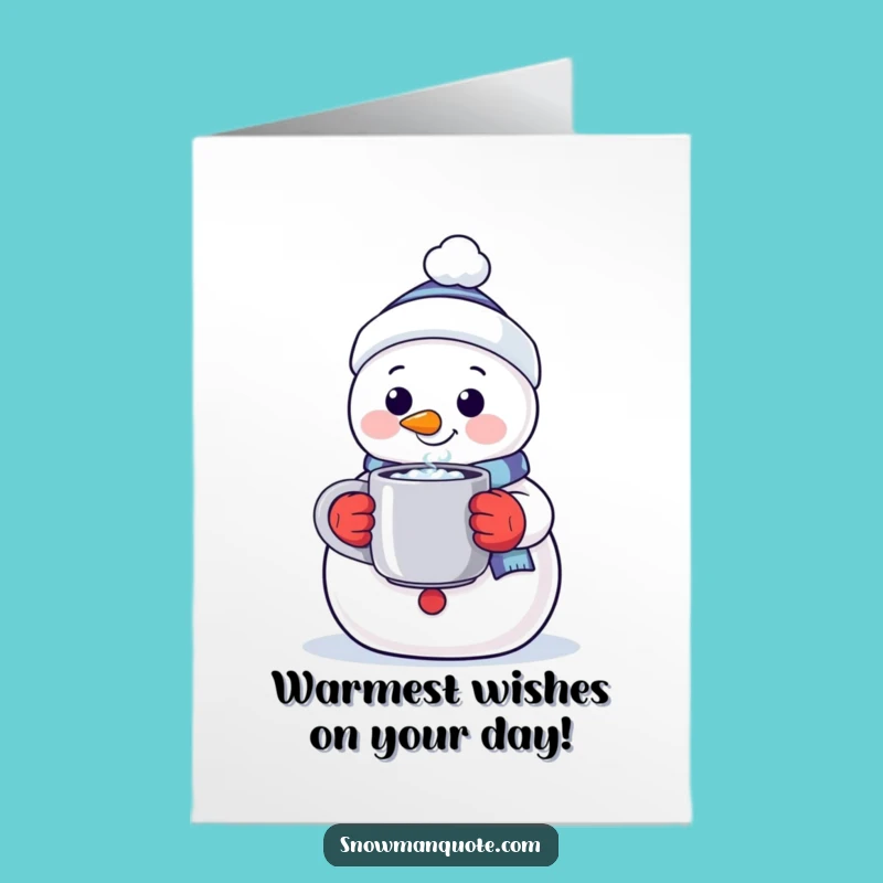 Free Printable Birthday Card: Warm Hug Snowman, Funny DIY Downloadable Gift!
