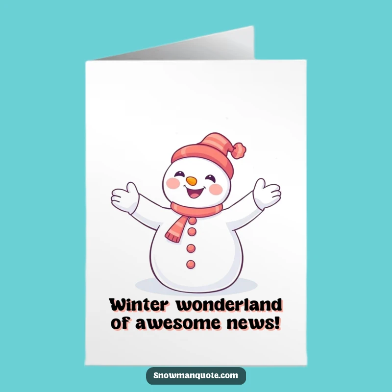 Free Printable Congrats Card: Snowman Hugging Snowflakes for a Joyful Celebration