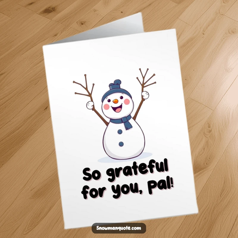 Funny Free Printable Thank You Card: A jubilant snowman with twig arms raised high, enthusiastically cheering their thanks.