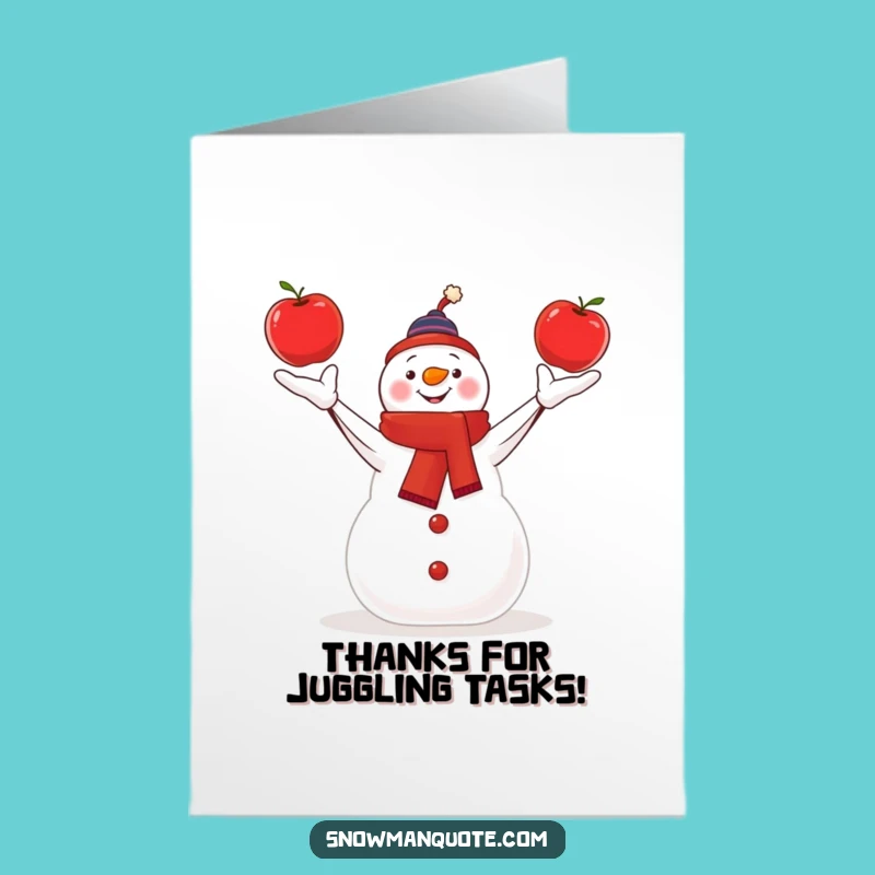 Free Printable Thank You Card: Juggling Snowman Apples Funny Downloadable Gift